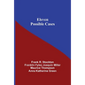 Eleven Possible Cases