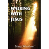 Walking with Jesus