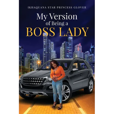 My Version of Being A Boss Lady