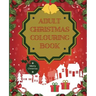 Adult Christmas Colouring Book