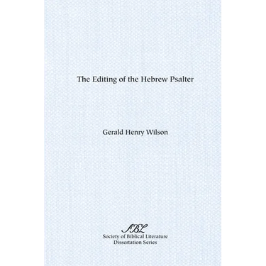 The Editing of the Hebrew Psalter