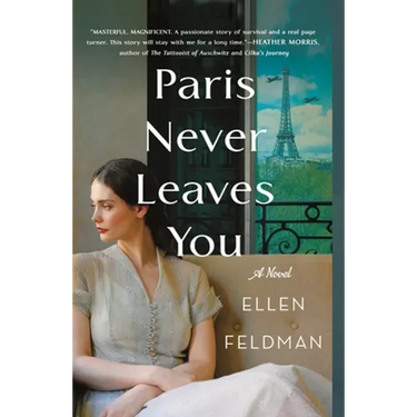 Paris Never Leaves You