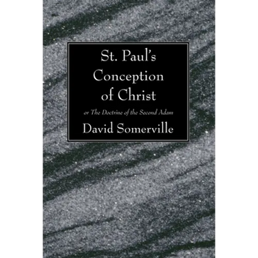 St. Paul's Conception of Christ