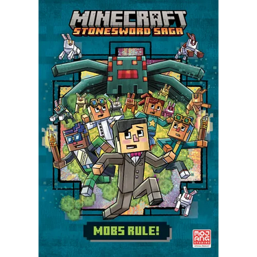 Mobs Rule! (Minecraft Stonesword Saga #2)