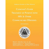Clinician's Guide: Treatment of Patients with HIV & Other Communicable Diseases