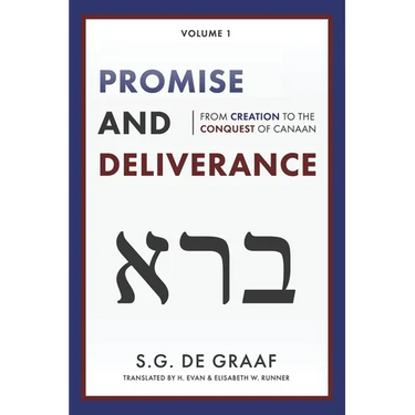 Promise and Deliverance: From Creation to the Conquest of Canaan