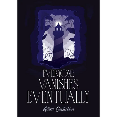 Everyone Vanishes Eventually
