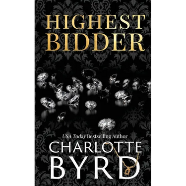 Highest Bidder: An addictive dark auction fake fiancé romance