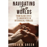 Navigating Two Worlds: From Blind Spots to Awareness in Interracial Families