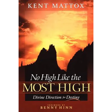 No High Like the Most High: Divine Direction for Destiny