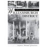 A History of the Homes and People of Williamsburgh District