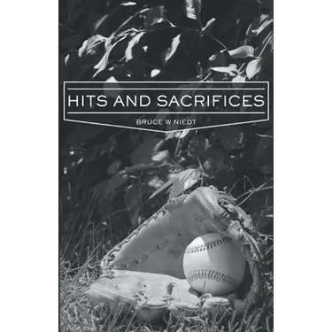 Hits and Sacrifices