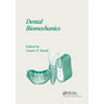 Dental Biomechanics