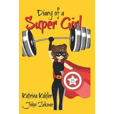 Diary of a Super Girl - Book 15: The Battle Continues