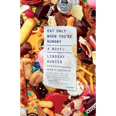 Eat Only When You're Hungry