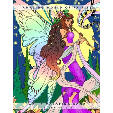 Amazing World of Fairies: Adult Coloring Book