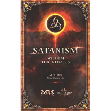 SATANISM Wisdom for Initiates: 666