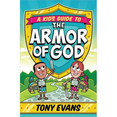 A Kid's Guide to the Armor of God