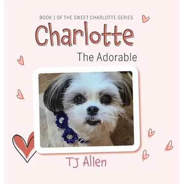 Charlotte The Adorable: Book 1 of the Sweet Charlotte Series