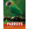 Parrots