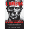 I, Monster: A New Model for Understanding Sin, Death, and Human Nature