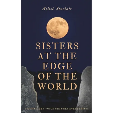 Sisters at the Edge of the World