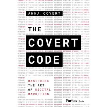 The Covert Code: Mastering the Art of Digital Marketing