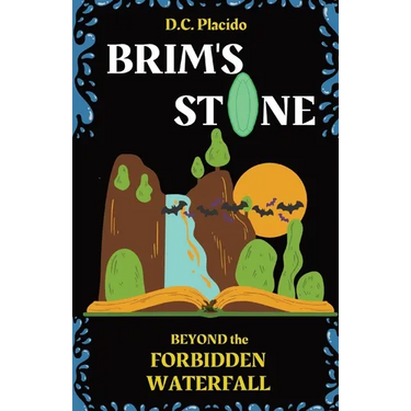 Brim's Stone: Beyond the Forbidden Waterfall