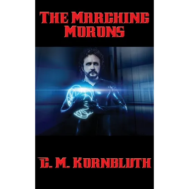 The Marching Morons