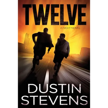 Twelve: A Suspense Thriller