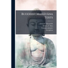Buddhist Mahâyâna Texts: 2