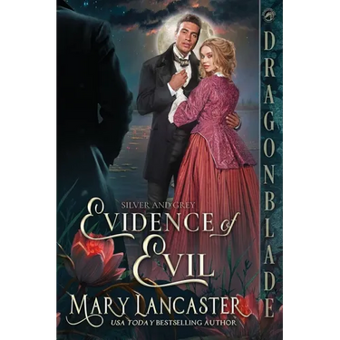 Evidence of Evil: A Victorian Historical Romance Mystery