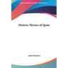 Historic Shrines of Spain