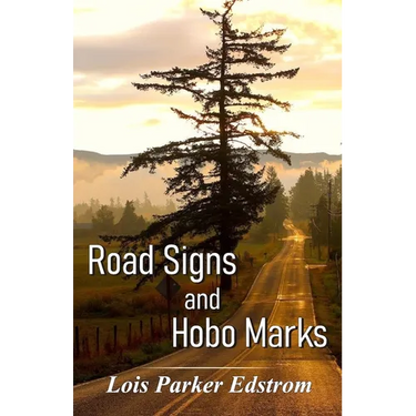 Road Signs and Hobo Marks