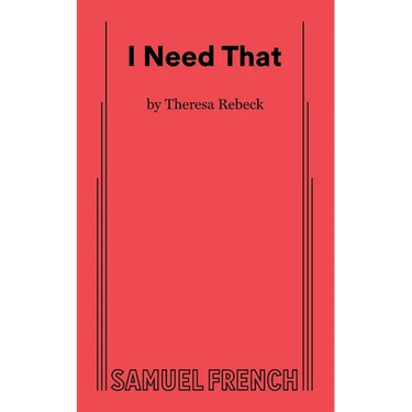 I Need That