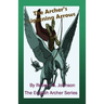 The Archer's Lightning Arrows: The English Archer Series