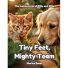 Tiny Feet Mighty Team