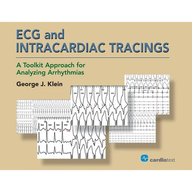 ECG and Intracardiac Tracings: A Toolkit Approach for Analyzing Arrhythmias