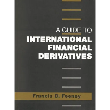 A Guide to International Financial Derivatives