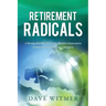 Retirement Radicals