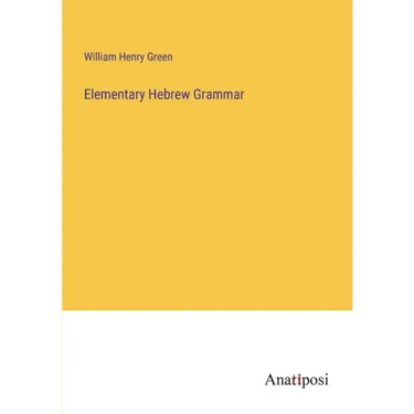 Elementary Hebrew Grammar