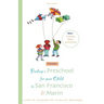 Finding a Preschool for Your Child in San Francisco & Marin