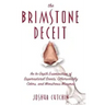 Brimstone Deceit: An In-Depth Examination of Supernatural Scents, Otherworldly Odors, and Monstrous Miasmas