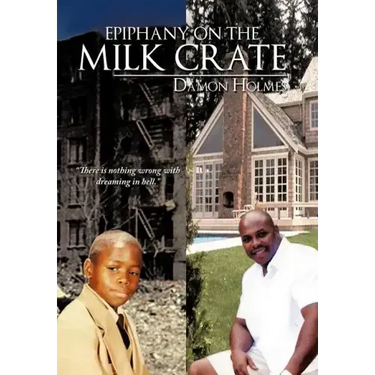 Epiphany on the Milk Crate