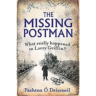 The Missing Postman: What Really Happened to Larry Griffin?
