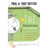 The Barefoot Cue Ball: An easy entery into the magic world of cue ball manipulation and some entertaining pool stories.