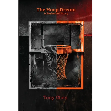The Hoop Dream: A Basketball Story
