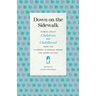 Down on the Sidewalk: Stories about Children and Childhood from the Flannery O'Connor Award for Short Fiction