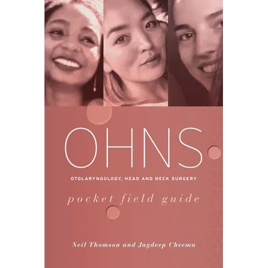 OHNS--Otolaryngology; Head and Neck Surgery
