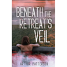 Beneath The Retreat's Veil